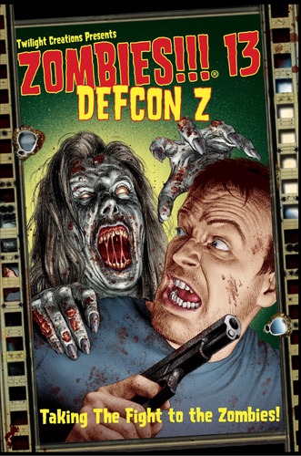 Zombies!!! 13 DEFCON Z Zombies!!! 13 DEFCON Z